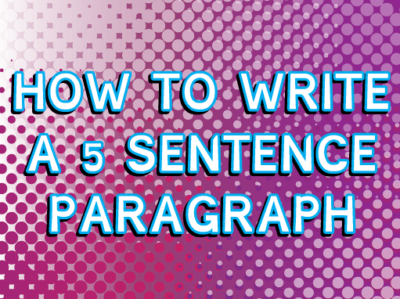 Language Arts Comix | How to Write 5 Sentences