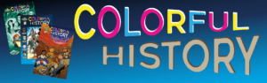 Pop Culture Classroom | Colorful History