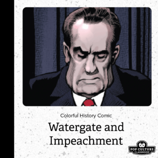 Colorful History: Impeachment and Watergate