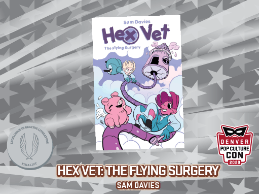 • Hex Vet: The Flying Surgery by Sam Davies (BOOM! Studios)