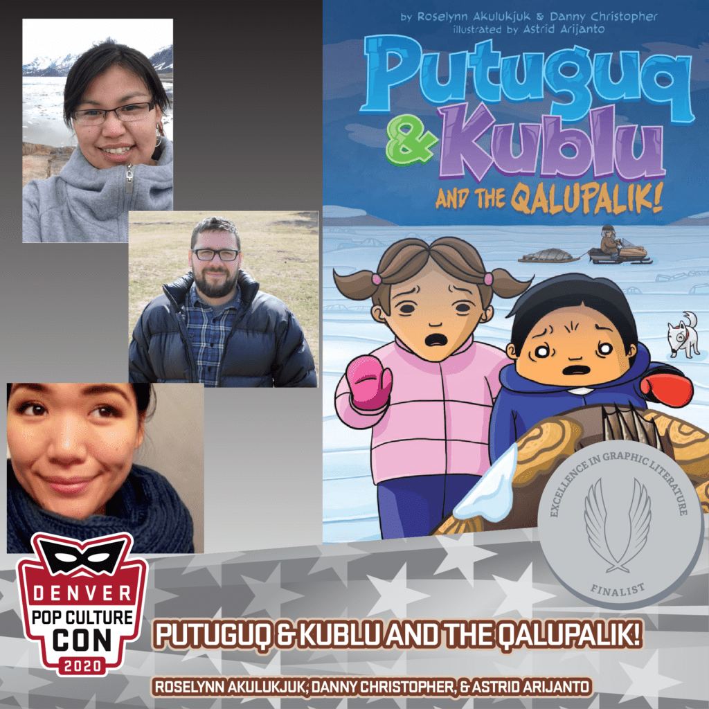 2020 EGL Finalists: Putuga & Kublu and the Qalupalik by Roselynn Akulukjuk, Danny Christopher, & Astrid Arijanto (Inhabit Media)