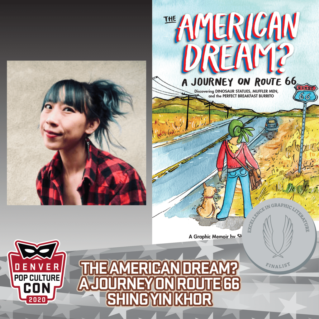 2020 EGL Finalist: The American Dream? A Journey on Route 66 Discovering Dinosaur Statues, Muffler Men, and the Perfect Breakfast Burrito by Shing Yin Khor (Lerner Publishing Group)