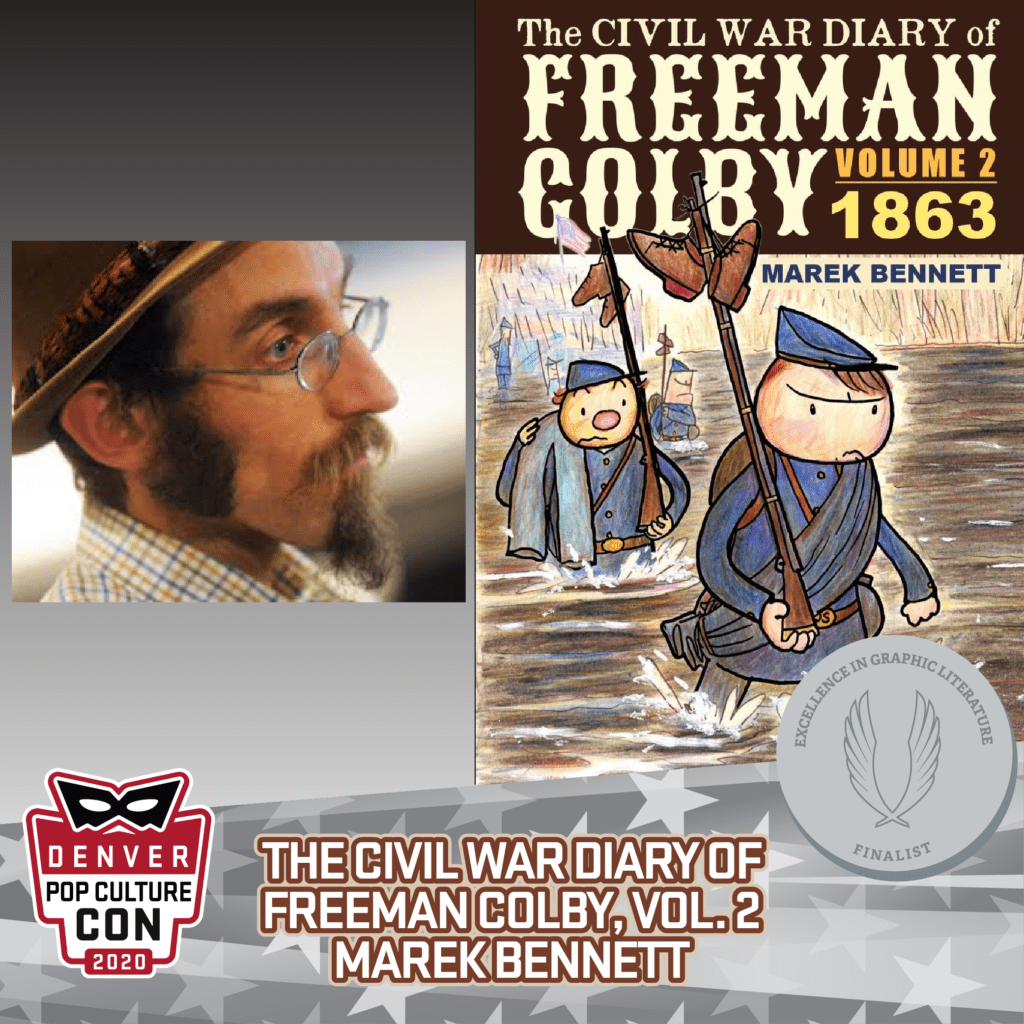 2020 EGL Finalist - The Civil War Diary of Freeman Colby Vol. 2 by Marek Bennett (Comics Workshop)