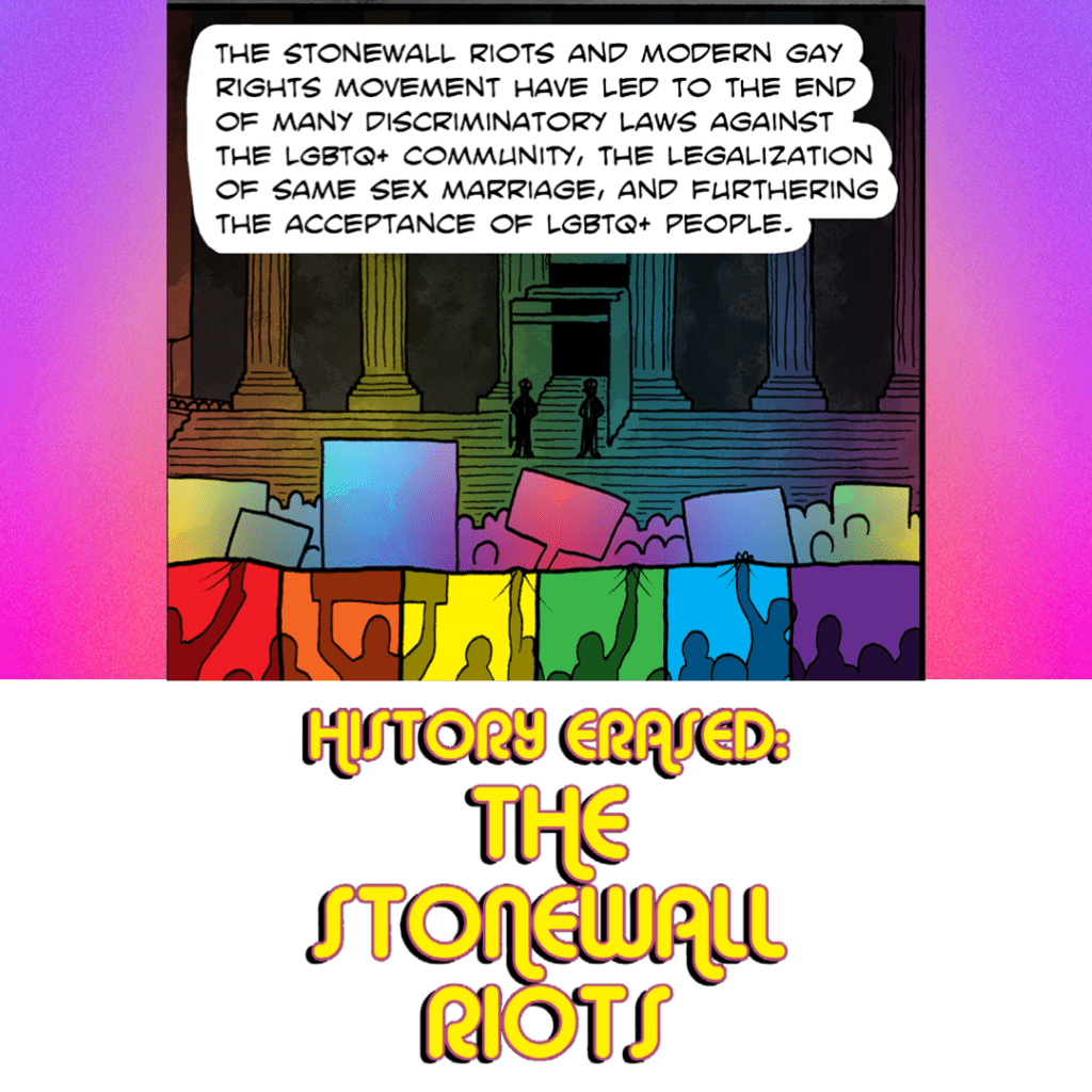 Colorful History Issue #64: History Erased - The Stonewall Riots