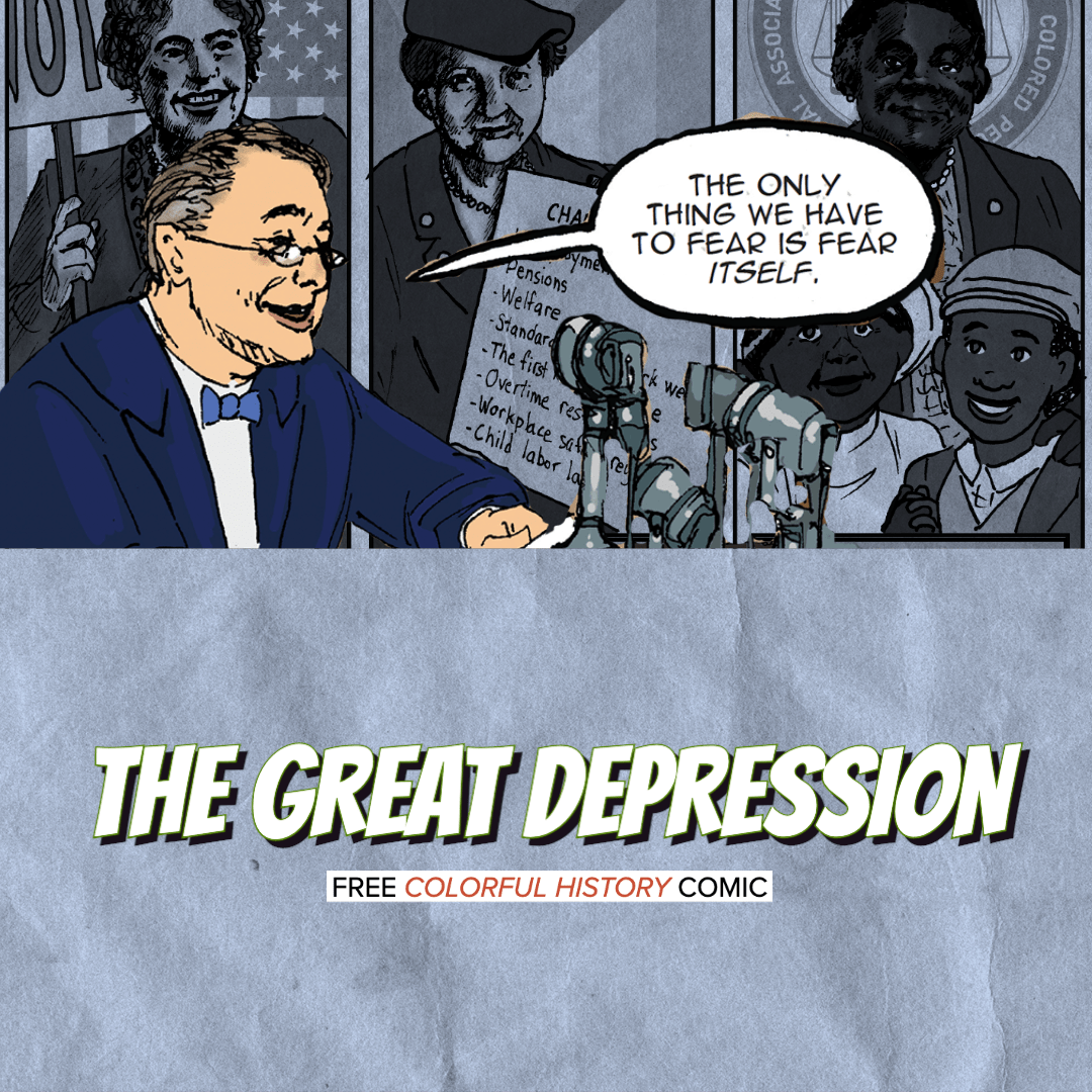 Colorful History #69: The Great Depression
