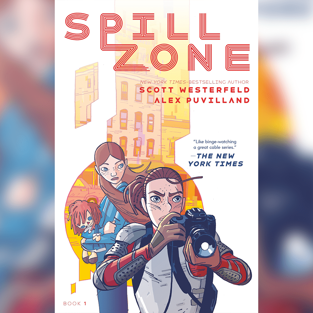 The cover of Spill Zone by Scott Westerfeld and Alex Puvilland (First Second)