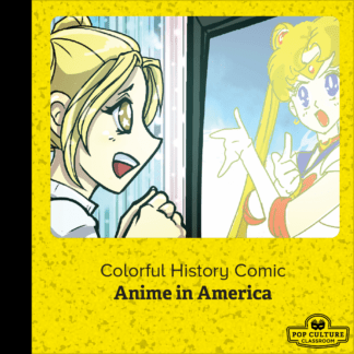 Colorful History #75: Anime in America