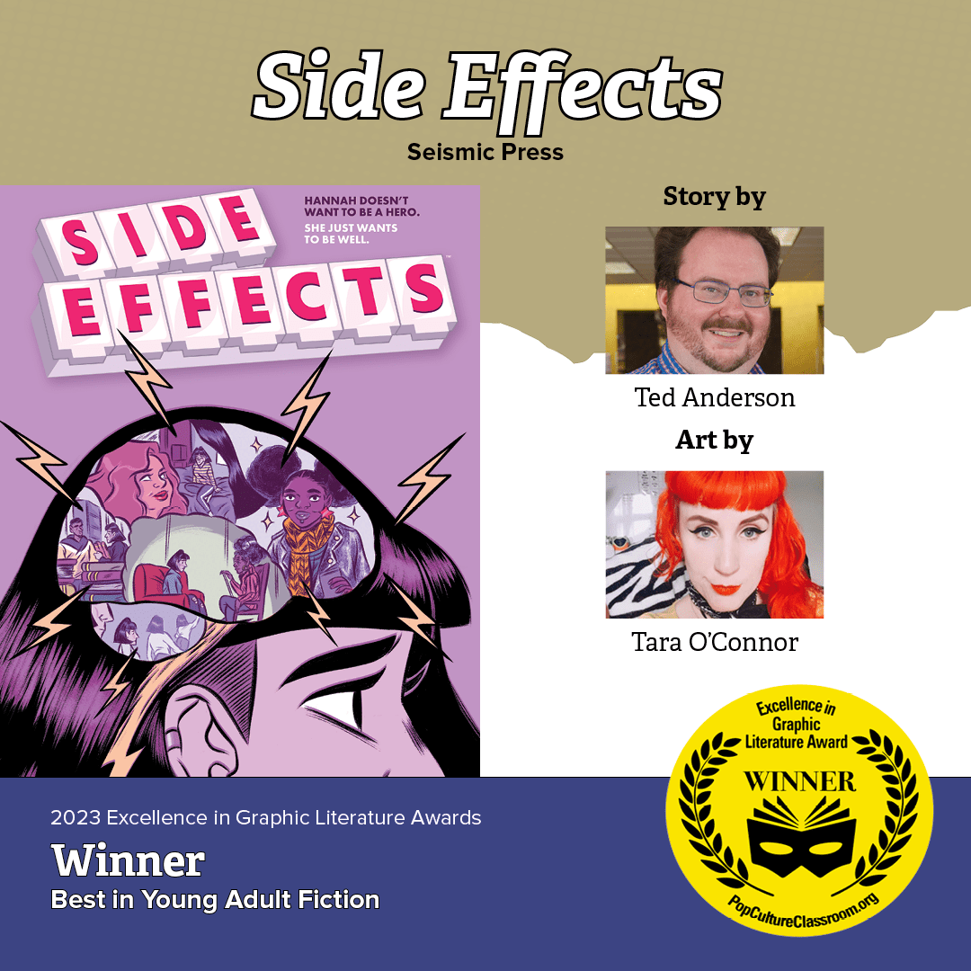 Excellence in Graphic Literature Awards best in Young Adult Fiction - side Effects