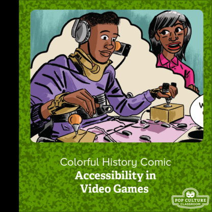 Colorful History #80 - Accessibility in Video Games