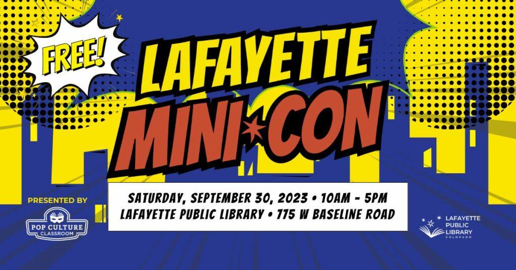 Lafayette Mini-Con,  Sat.,  Sept. 30, 2023